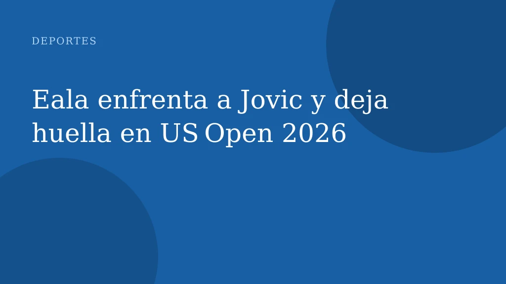 Eala enfrenta a Jovic y deja huella en US Open 2026