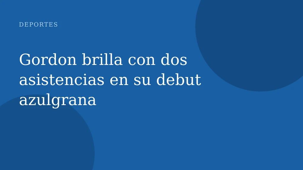 Gordon brilla con dos asistencias en su debut azulgrana