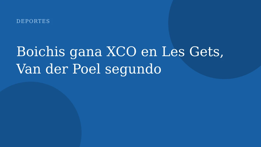Boichis gana XCO en Les Gets, Van der Poel segundo