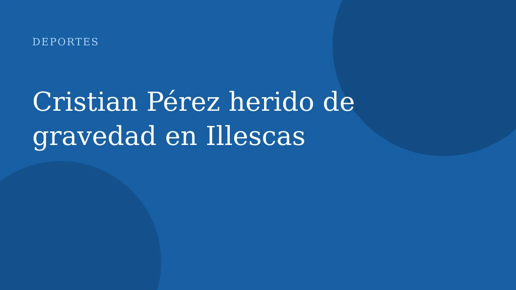 Cristian Pérez herido de gravedad en Illescas
