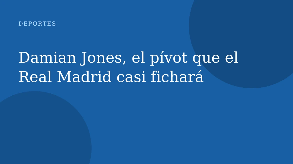 Damian Jones, el pívot que el Real Madrid casi fichará