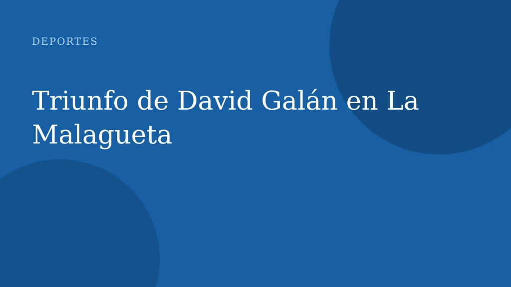 Triunfo de David Galán en La Malagueta
