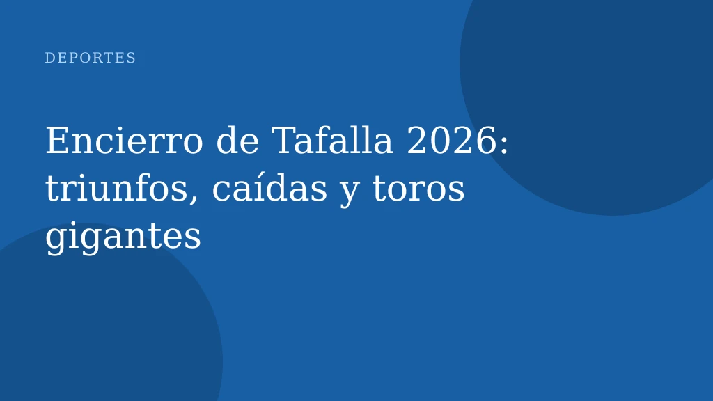 Encierro de Tafalla 2026: triunfos, caídas y toros gigantes