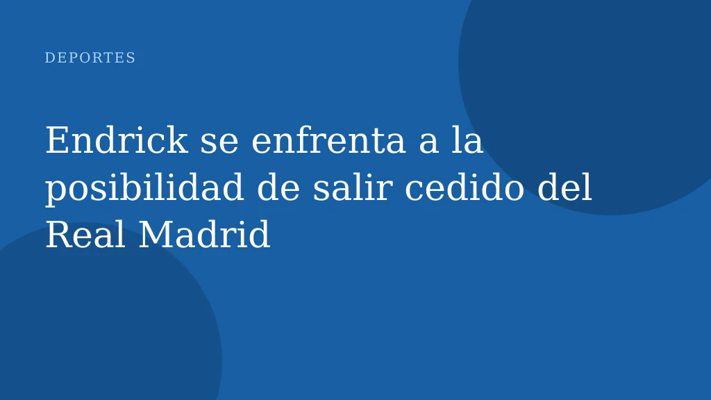 Endrick, la chispa inesperada del Real Madrid