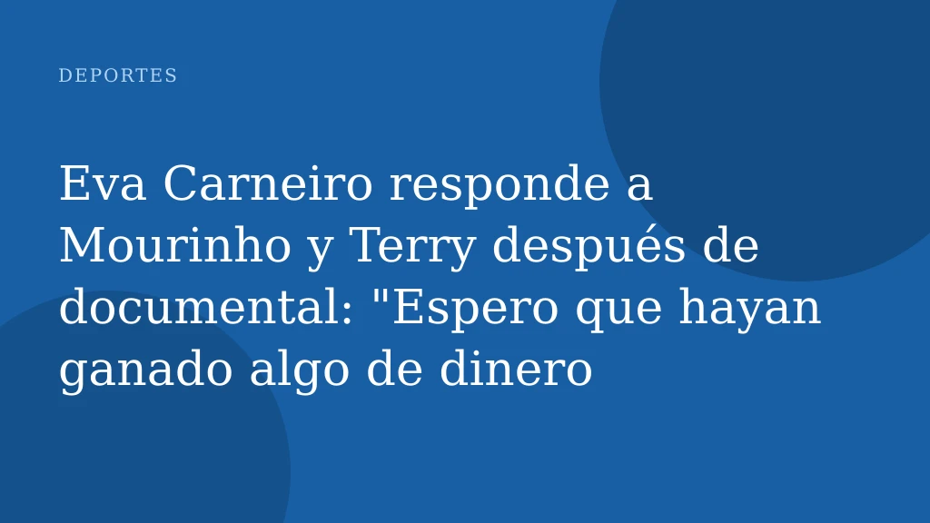 Eva Carneiro responde a Mourinho y Terry después de documental: "Espero que hayan ganado algo de dinero