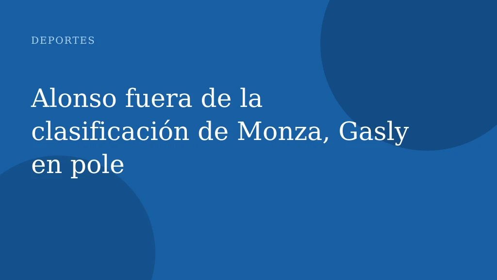 Alonso fuera de la clasificación de Monza, Gasly en pole