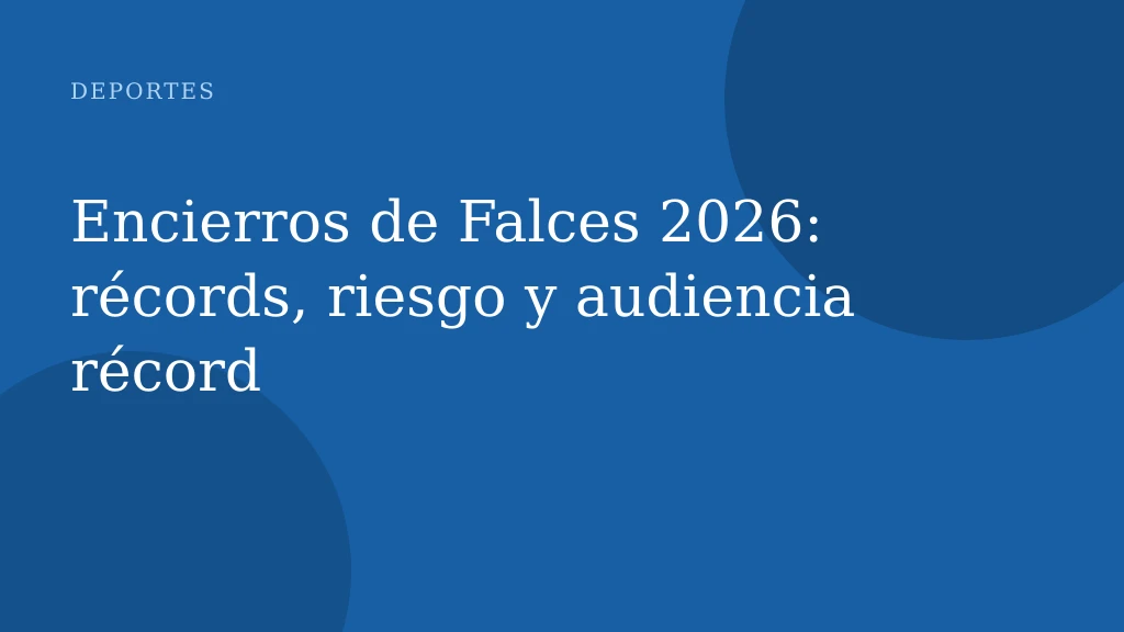 Encierros de Falces 2026: récords, riesgo y audiencia récord