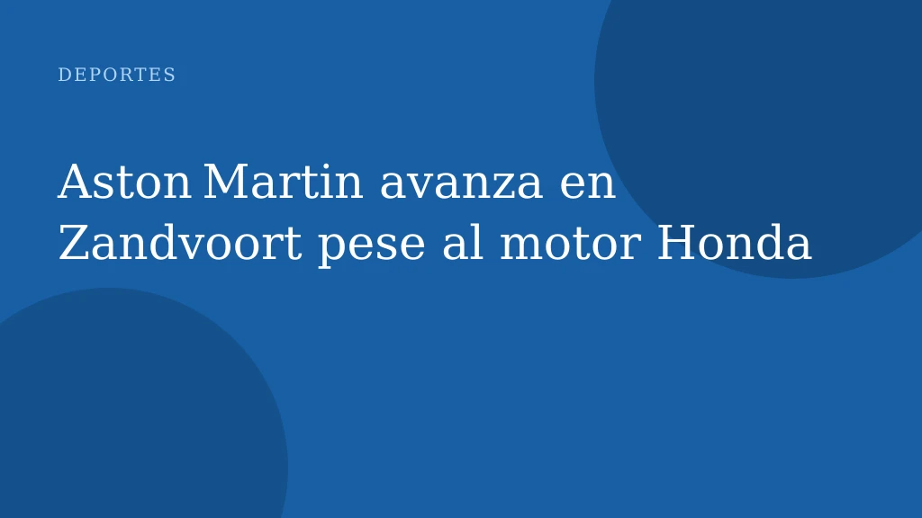 Aston Martin avanza en Zandvoort pese al motor Honda