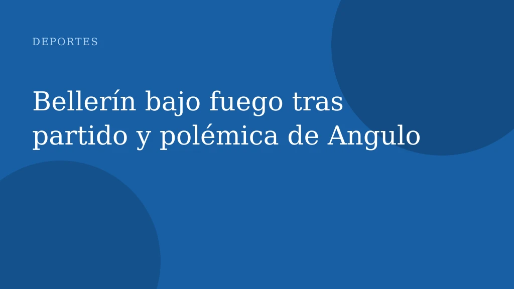 Bellerín bajo fuego tras partido y polémica de Angulo