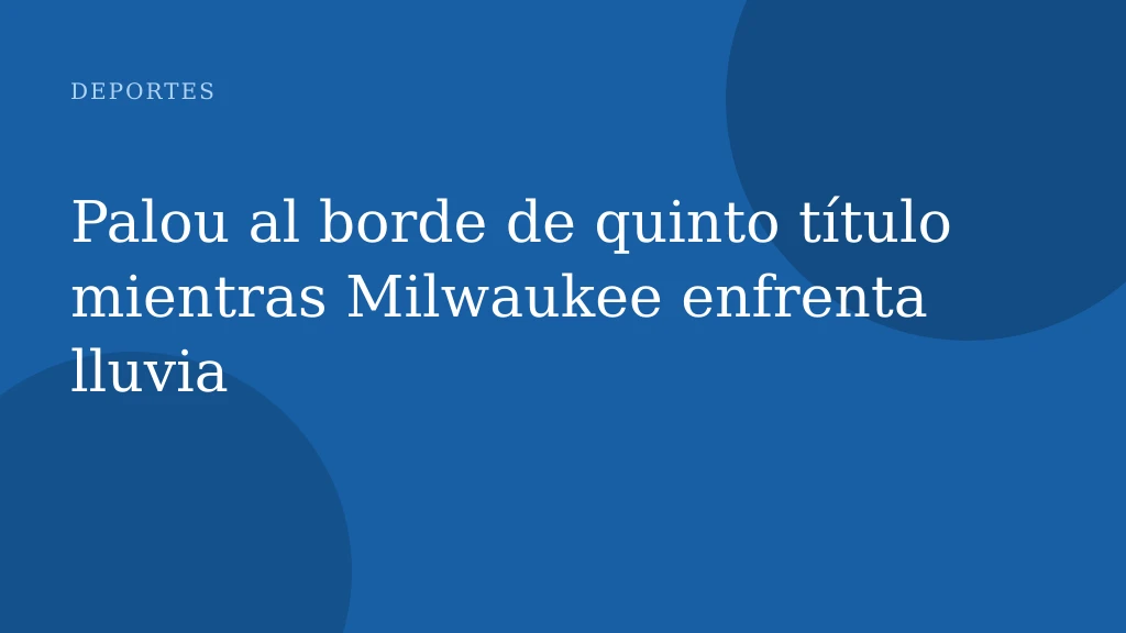 Palou al borde de quinto título mientras Milwaukee enfrenta lluvia