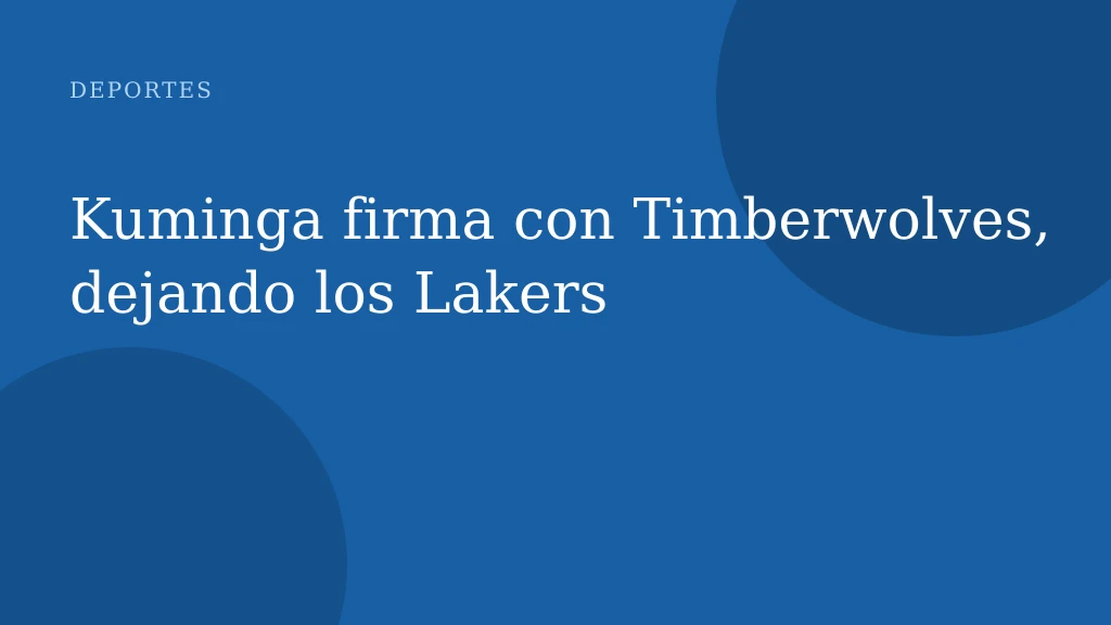 Kuminga firma con Timberwolves, dejando los Lakers