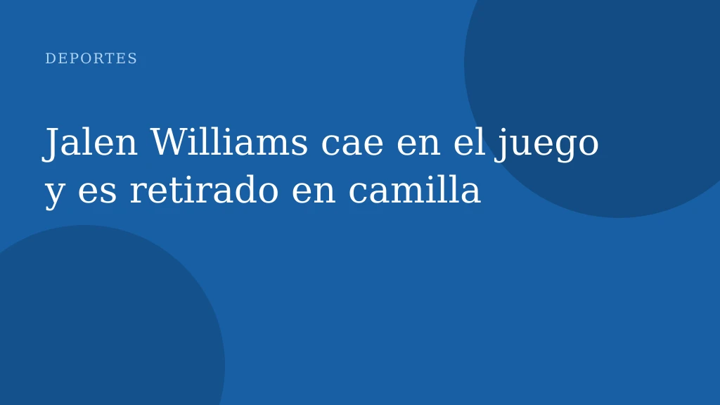 Jalen Williams cae en el juego y es retirado en camilla