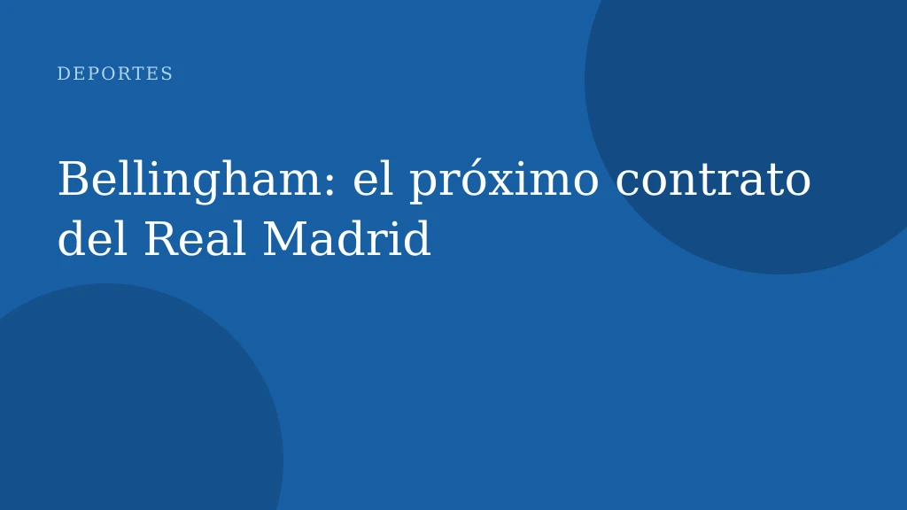 Bellingham: el próximo contrato del Real Madrid