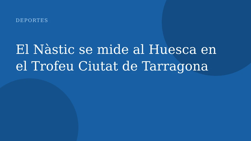 El Nàstic de Tarragona muestra rostro humano en derrota ajustada frente al SD Huesca
