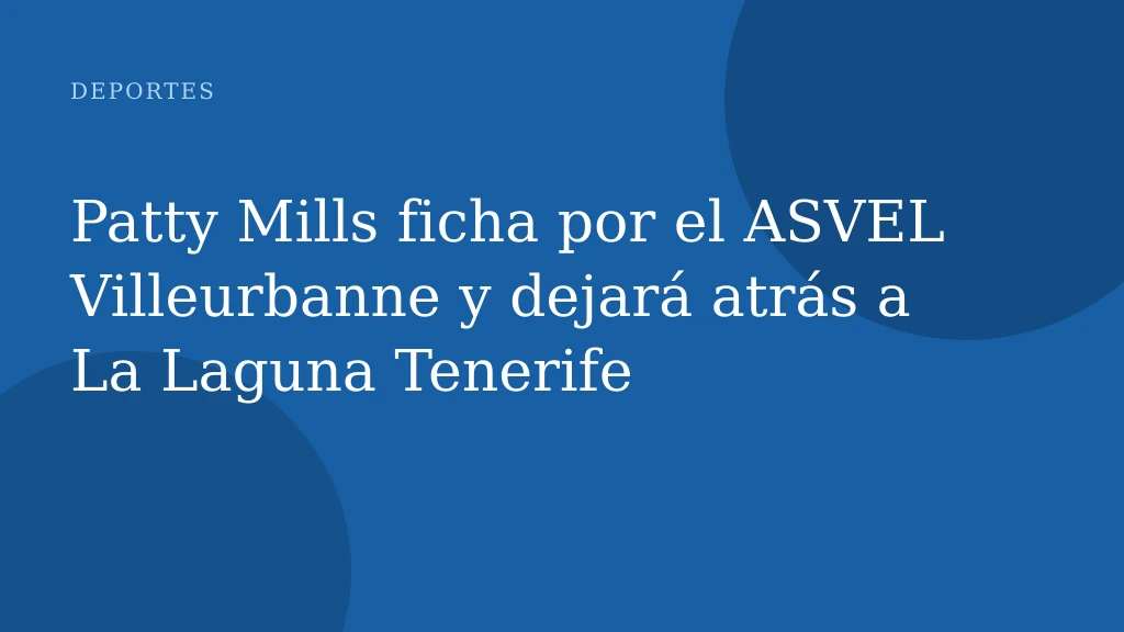 Patty Mills ficha por el ASVEL Villeurbanne y dejará atrás a La Laguna Tenerife