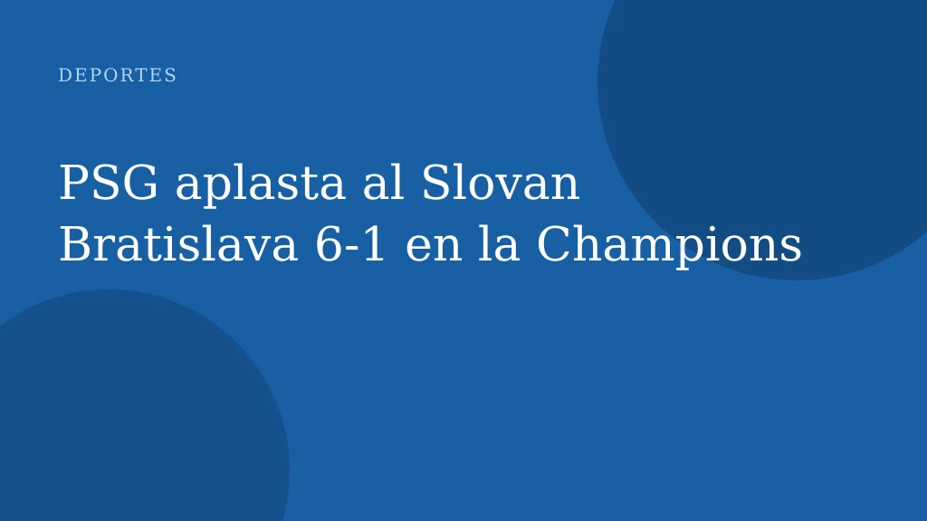 PSG aplasta al Slovan Bratislava 6-1 en la Champions