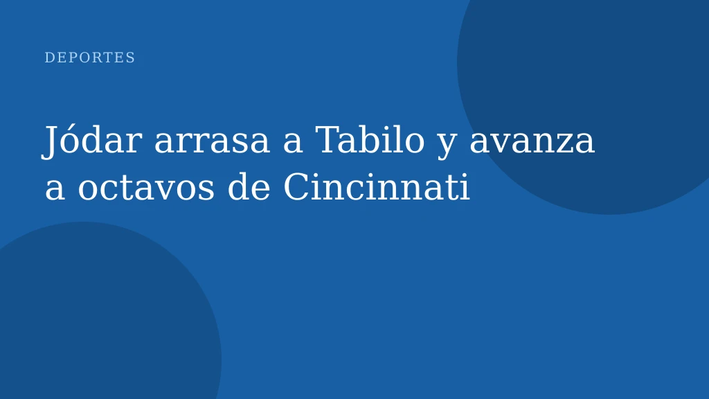 Jódar arrasa a Tabilo y avanza a octavos de Cincinnati