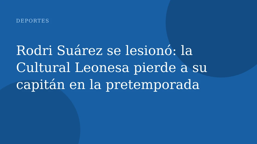 Rodri Suárez se lesionó: la Cultural Leonesa pierde a su capitán en la pretemporada