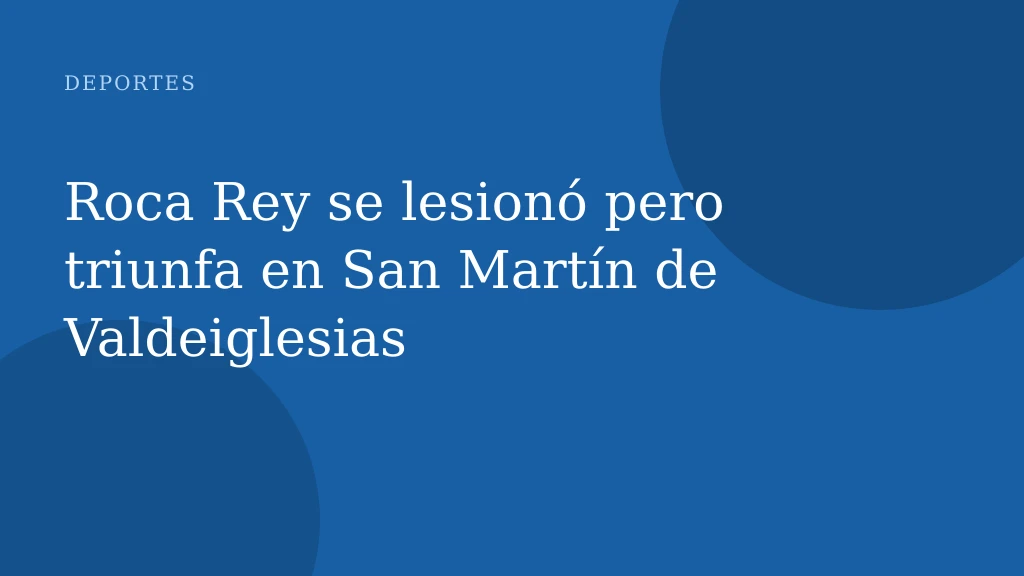 Roca Rey se lesionó pero triunfa en San Martín de Valdeiglesias
