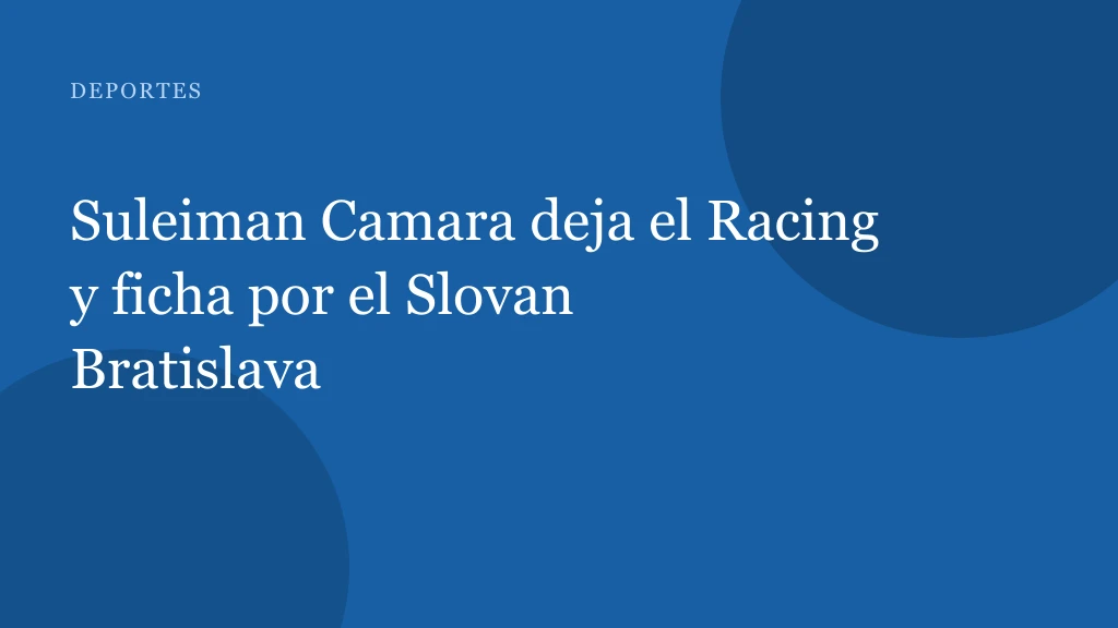 Camara se traslada a la Champions: de Santander a Bratislava