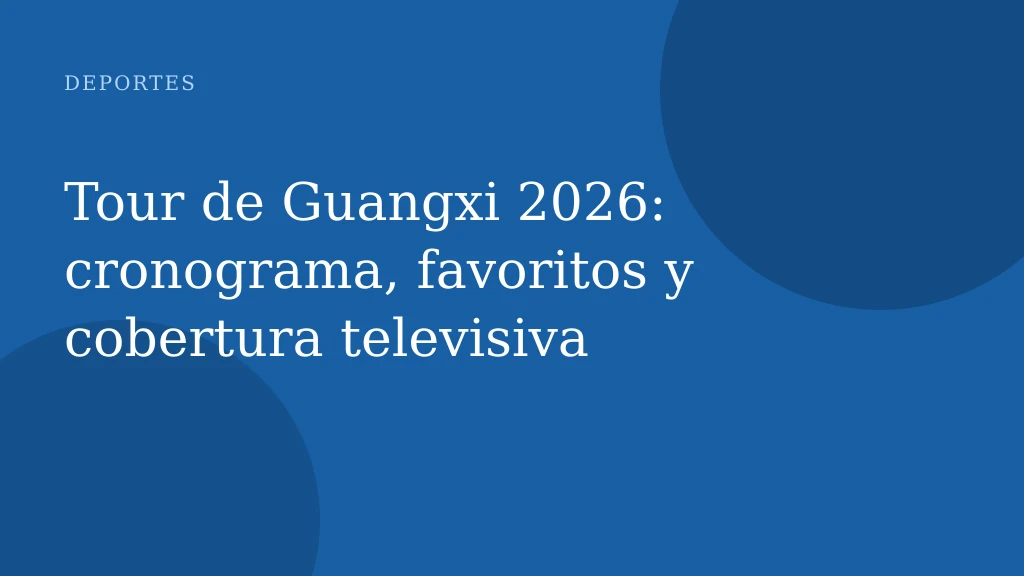 Tour de Guangxi 2026: cronograma, favoritos y cobertura televisiva