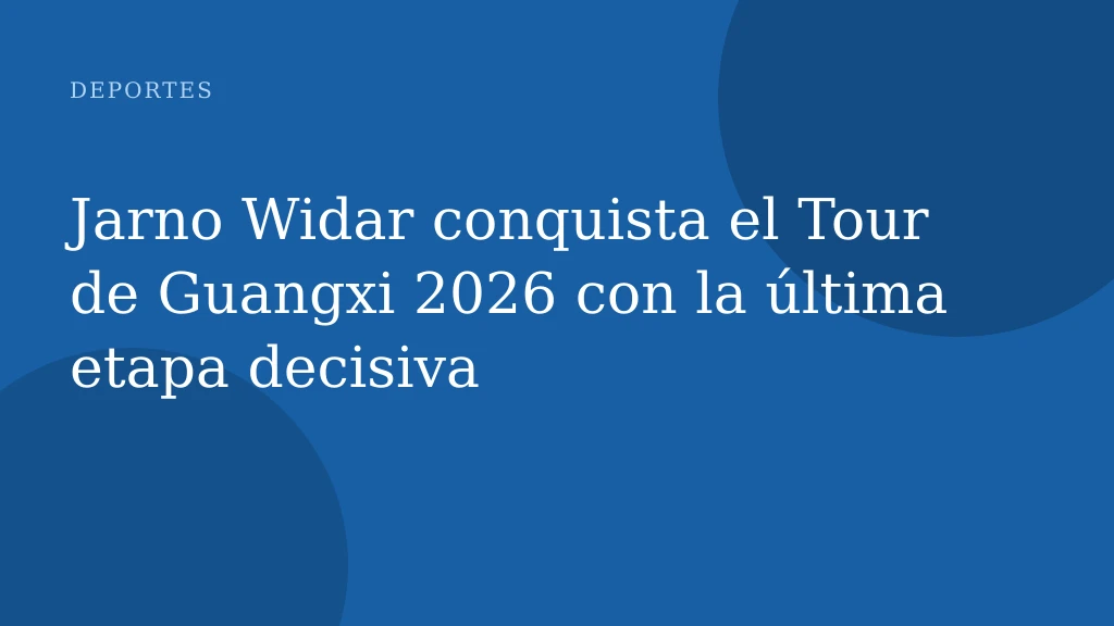 Jarno Widar conquista el Tour de Guangxi 2026 con la última etapa decisiva