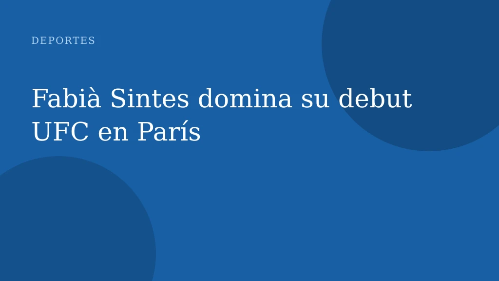 Fabià Sintes domina su debut UFC en París
