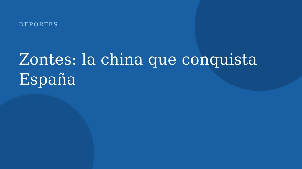 Zontes: la china que conquista España